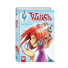 Купить W.I.T.C.H. Часть 2. Месть Нериссы. Том 1