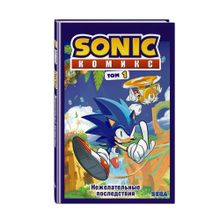 Купить Sonic. Нежелательные последствия. Комикс. Том 1