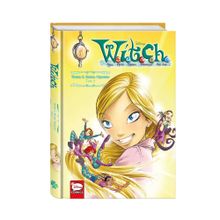 Купить W.I.T.C.H. Часть 2. Месть Нериссы. Том 2